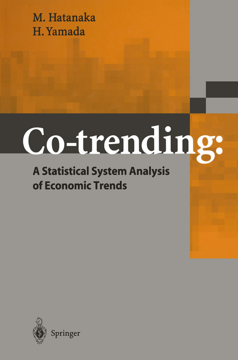Co-trending: A Statistical System Analysis of Economic Trends - M. Hatanaka, H. Yamada