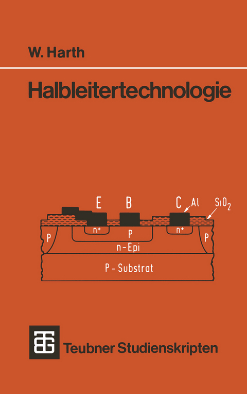 Halbleitertechnologie - Wolfgang Harth