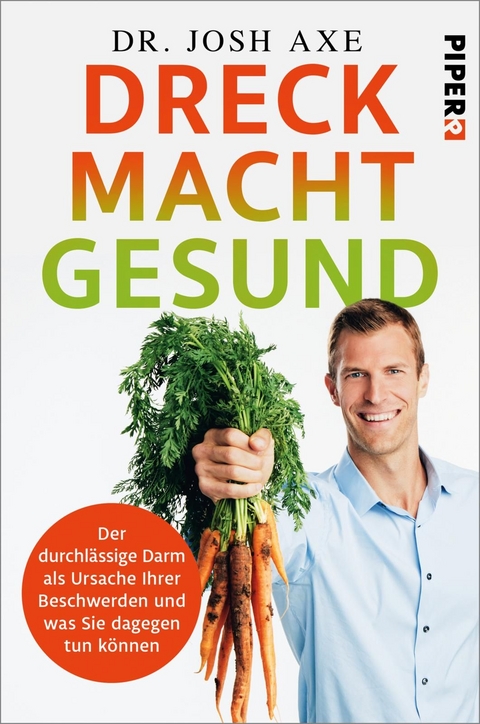 Dreck macht gesund - Josh Axe