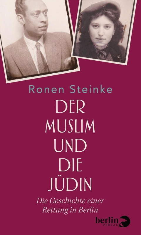 Der Muslim und die Jüdin - Ronen Steinke