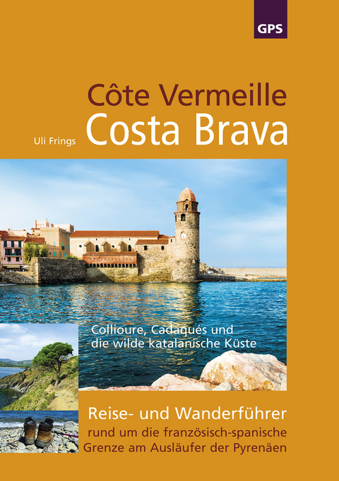 Côte Vermeille, Costa Brava, Katalonien - Uli Frings