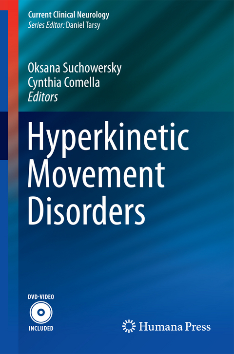 Hyperkinetic Movement Disorders - 