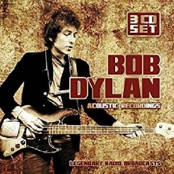 Acoustic Recordings, 3 Audio-CDs - Bob Dylan