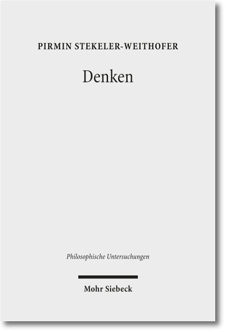 Denken - Pirmin Stekeler-Weithofer