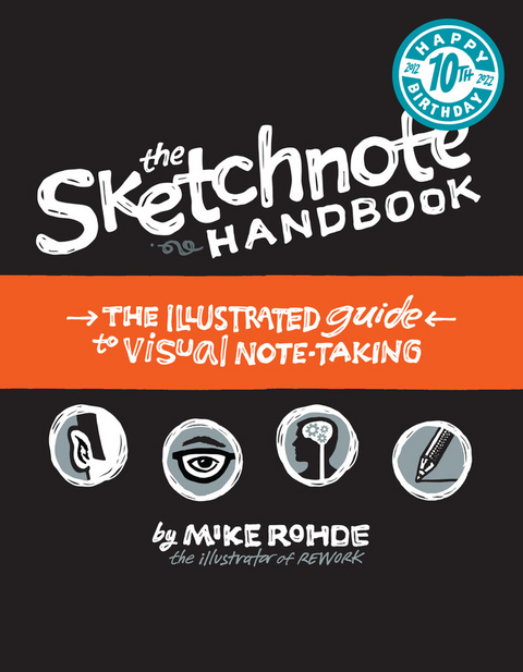 Sketchnote Handbook, The - Mike Rohde