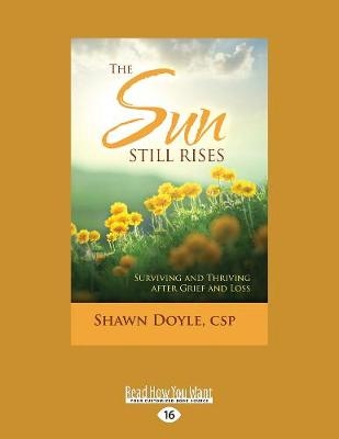 The Sun Still Rises - Shawn Doyle