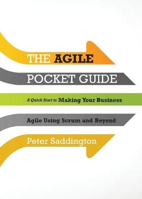 The Agile Pocket Guide - Peter Saddington