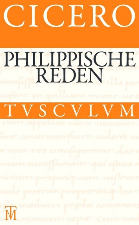 Philippische Reden / Philippica -  Cicero