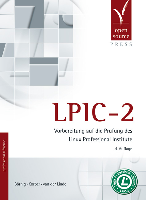 LPIC-2 - Anke Börnig, Thomas Korber, Mario van der Linde