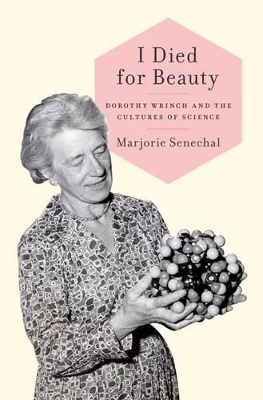 I Died for Beauty - Marjorie Senechal