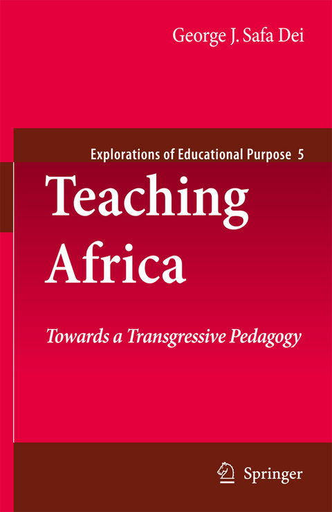 Teaching Africa - George J. Sefa Dei