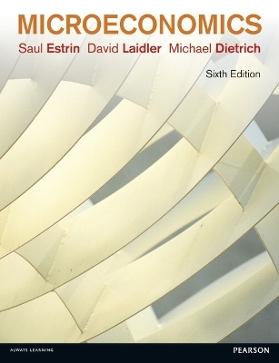 Microeconomics - Saul Estrin, David Laidler, Michael Dietrich