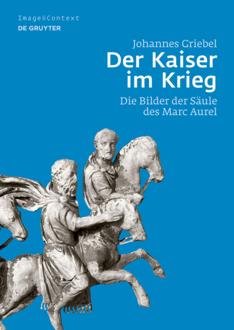 Der Kaiser im Krieg - Johannes Griebel