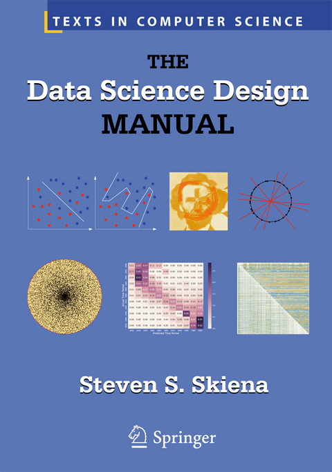 The Data Science Design Manual - Steven S. Skiena