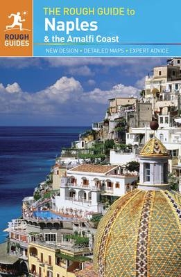 The Rough Guide to Naples & the Amalfi Coast - Martin Dunford