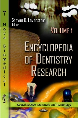 Encyclopedia of Dentistry Research - 