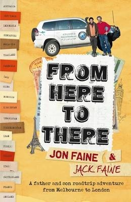 From Here to There - Jonathan Faine, Jack Faine