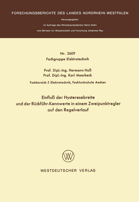 Einfluß der Hysteresebreite und der Rückführ-Kennwerte in einem Zweipunktregler auf den Regelverlauf - Hermann Hoss