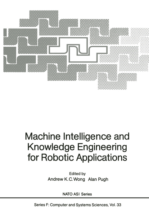 Machine Intelligence and Knowledge Engineering for Robotic Applications - 