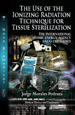 Use of the Ionizing Radiation Technique for Tissue Sterilization - Jorge Morales Pedraza