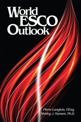 World ESCO Outlook - Pierre Langlois, Shirley J. Hansen