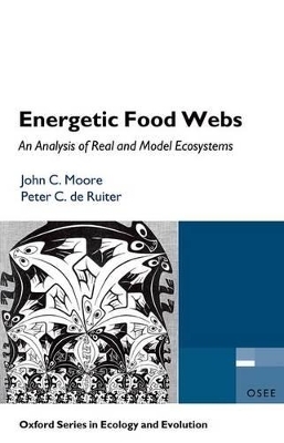 Energetic Food Webs - John C. Moore, Peter C. de Ruiter