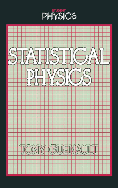 Statistical Physics - Tony Guenault