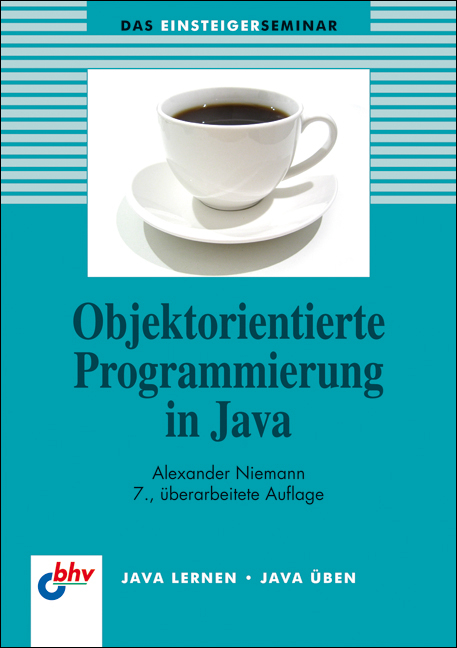 Objektorientierte Programmierung in Java - Alexander Niemann