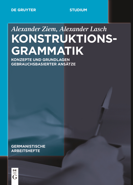 Konstruktionsgrammatik - Alexander Ziem, Alexander Lasch