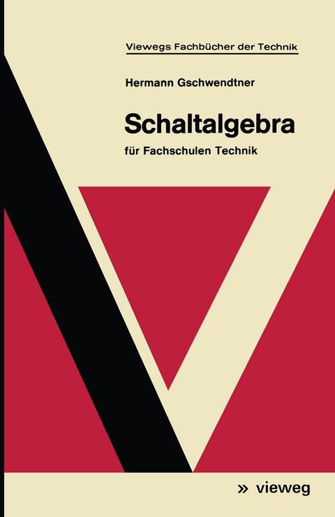 Schaltalgebra - Hermann Gschwendtner