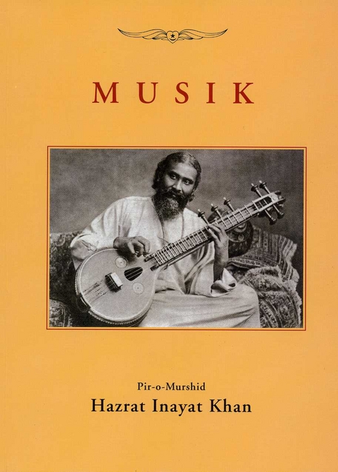 Musik - Aus mystischer Sicht - Hazrat Inayat Khan