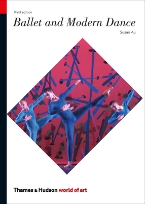 Ballet and Modern Dance - Susan Au