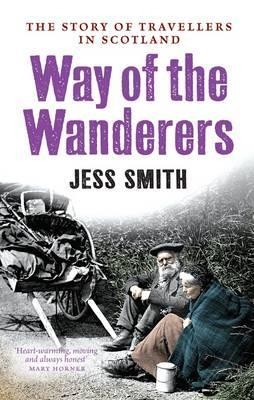 Way of the Wanderers - Jess Smith