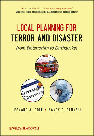 Local Planning for Terror and Disaster - Leonard A. Cole, Nancy D. Connell