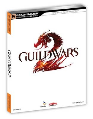 Guild Wars 2 Signature Series Guide -  BradyGames