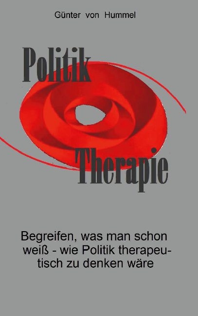 Politik / Therapie - Günter von Hummel