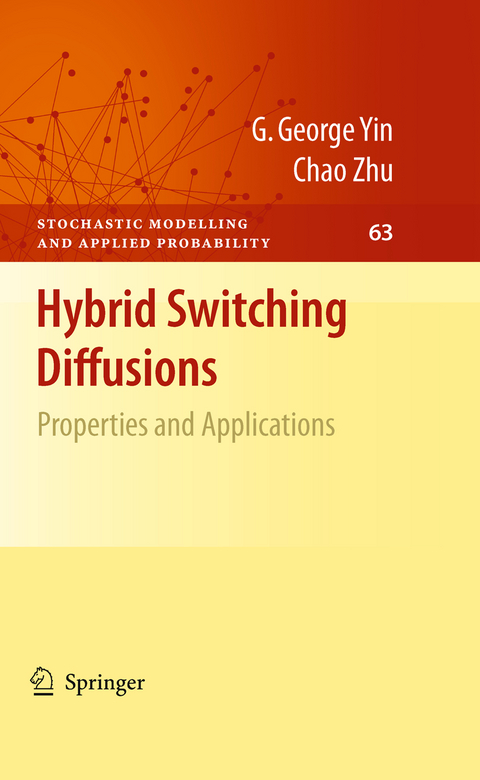 Hybrid Switching Diffusions - G. George Yin, Chao Zhu