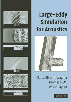 Large-Eddy Simulation for Acoustics - 