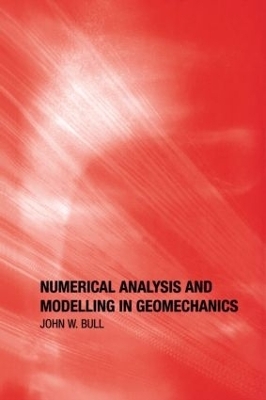 Numerical Analysis and Modelling in Geomechanics - 