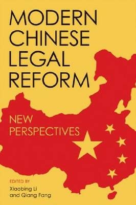 Modern Chinese Legal Reform - 