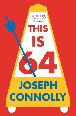 This Is 64 - Joseph Connolly
