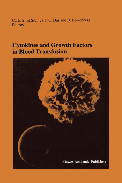 Cytokines and Growth Factors in Blood Transfusion - 