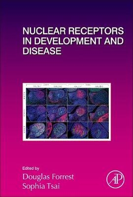 Nuclear Receptors in Development and Disease - 