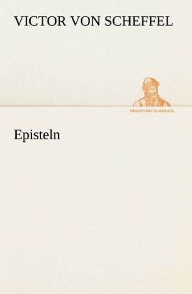 Episteln - Victor von Scheffel