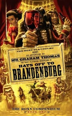 Hats Off to Brandenburg - Graham Thomas