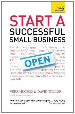 Start a Successful Small Business - Vera Hughes, David Weller