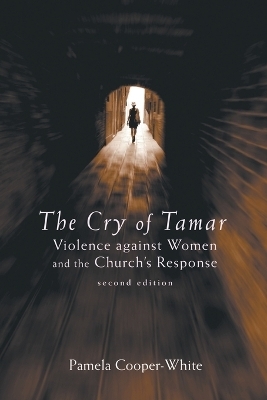 The Cry of Tamar - Pamela Cooper-White