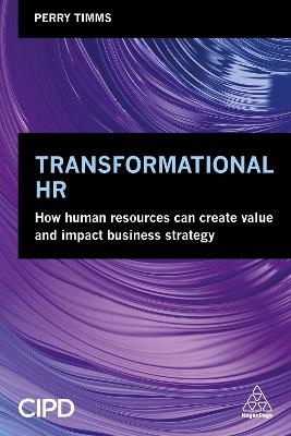 Transformational HR - Perry Timms