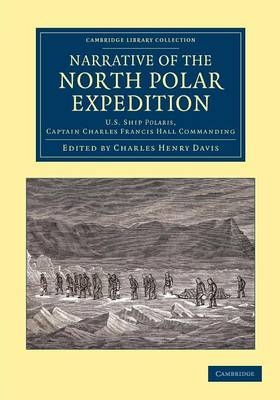 Narrative of the North Polar Expedition - 