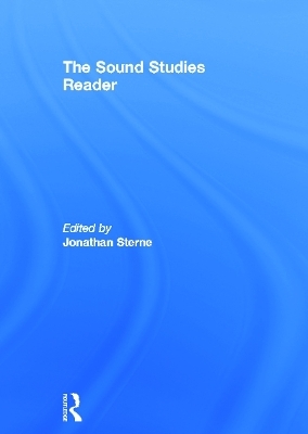 The Sound Studies Reader - 